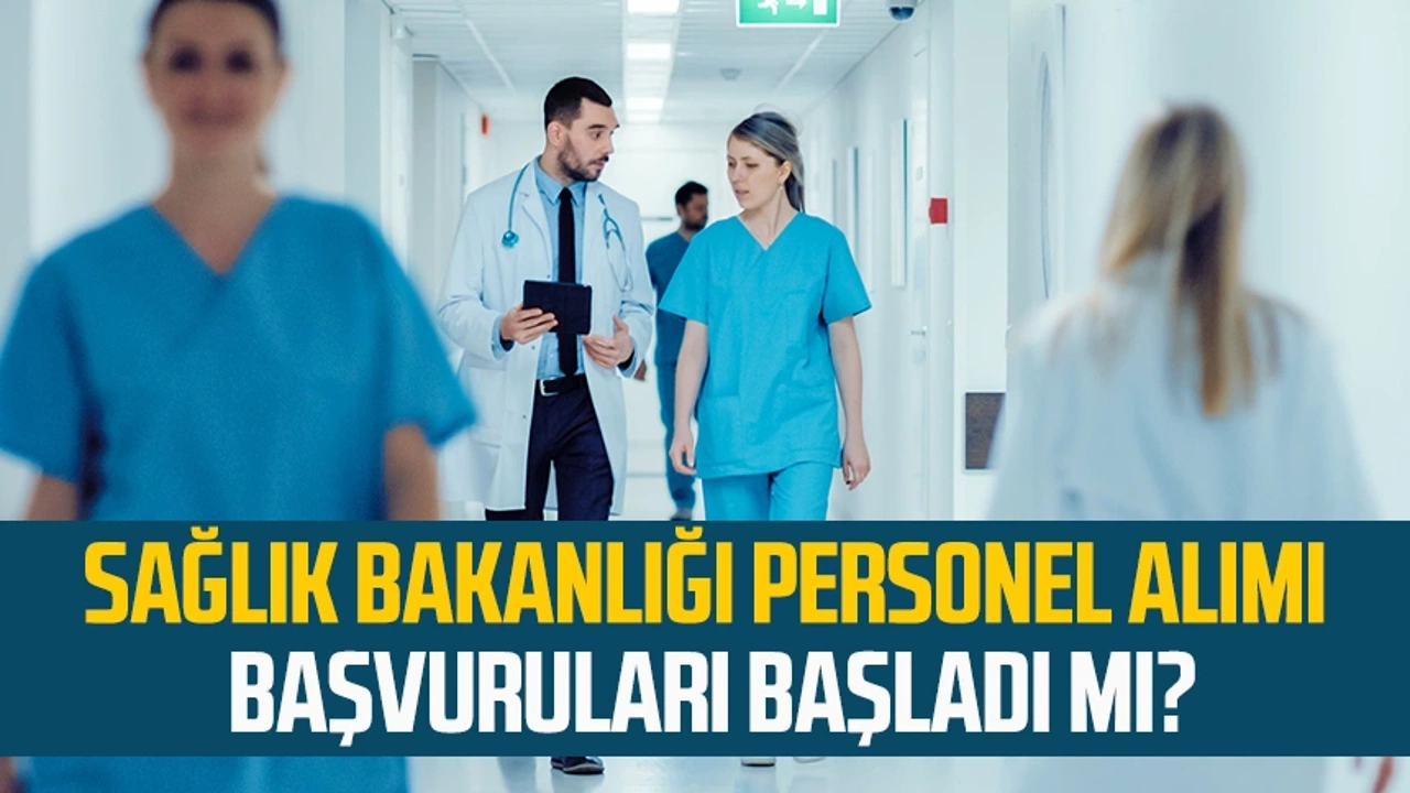 Sağlık Bakanlığı Personel Alımı Başvurusu
